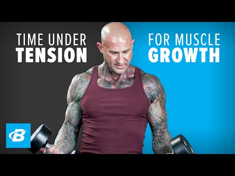 Time Under Tension for Muscle Growth | Jim Stoppani, Ph.D.