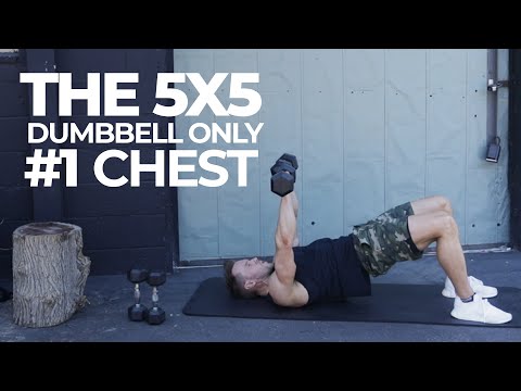THE 5X5 Dumbbell Only | Chest