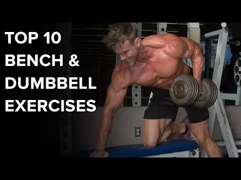 Ten Great Bench &amp; Dumbbell Exercises