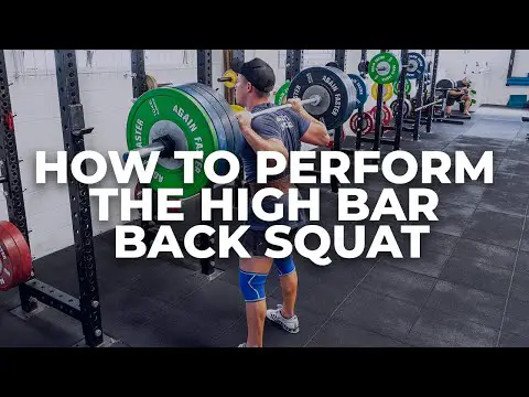 How To Perform The High Bar Back Squat