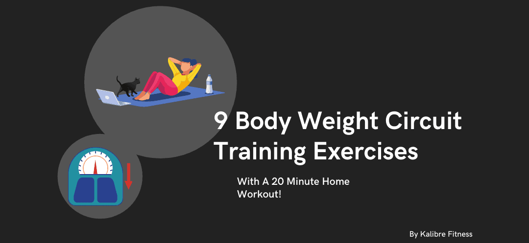 9 Body Weight Circuit Training Exercises