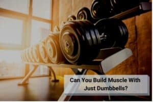 Build Muscle Using Only Dumbbells (why & how it's possible)