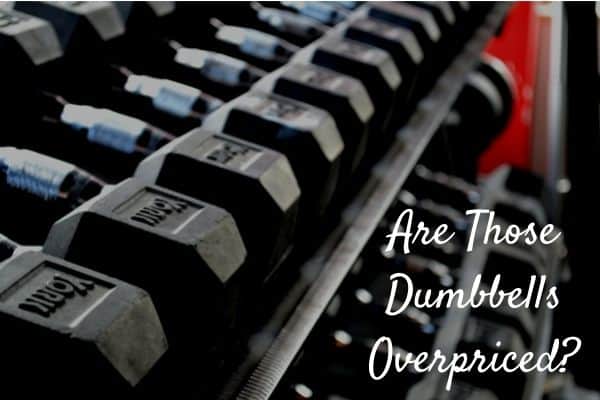 How much should dumbbells cost?