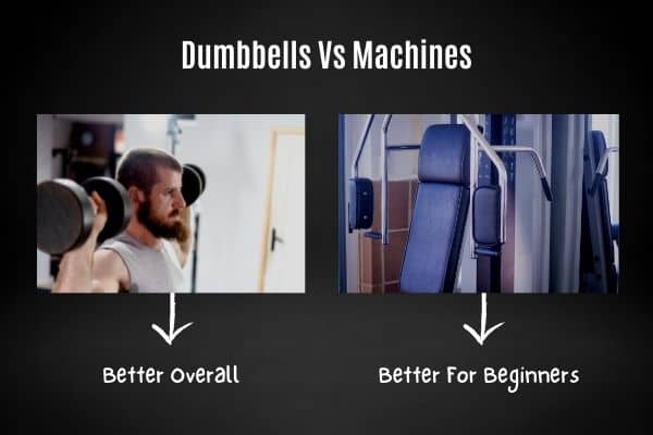 dumbbells vs weight machines advantages