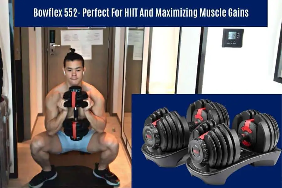 I used the Bowflex adjustable dumbbells which are great for HIIT and maximising muscle gains.