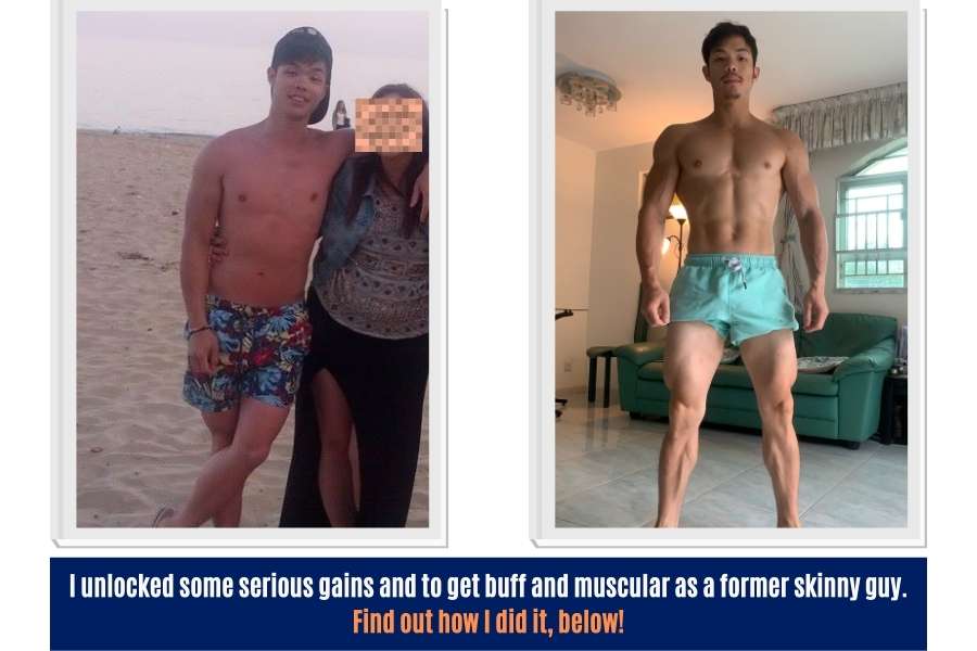 How I achieved my transformation to go from a skinny guy to a buff and muscular.