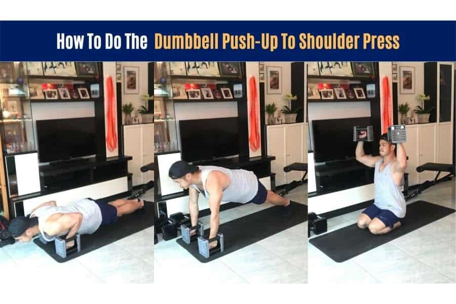 How to do dumbbell push-up to shoulder press which benefits shoulder size and strength.
