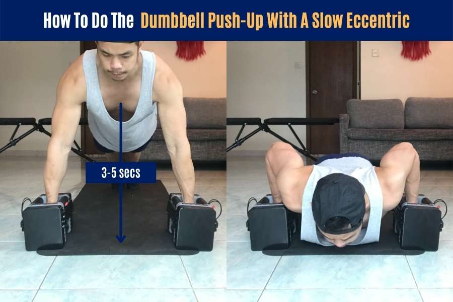 How to do dumbbell press-ups with a slow eccentric which benefits muscle growth, strength, and fat-burning.