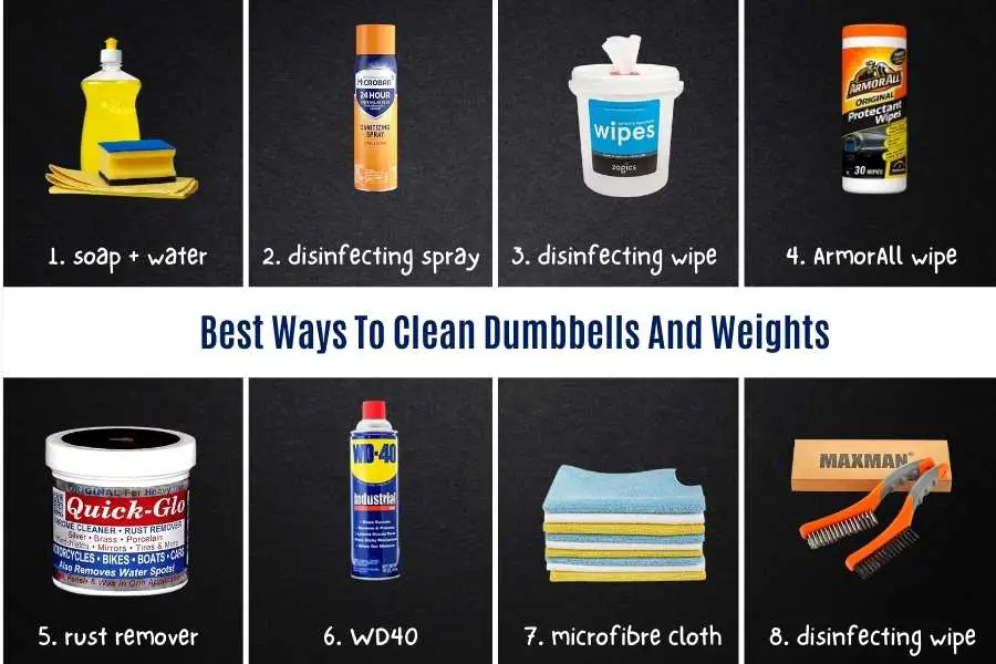 Best ways to clean dumbbells and weights.