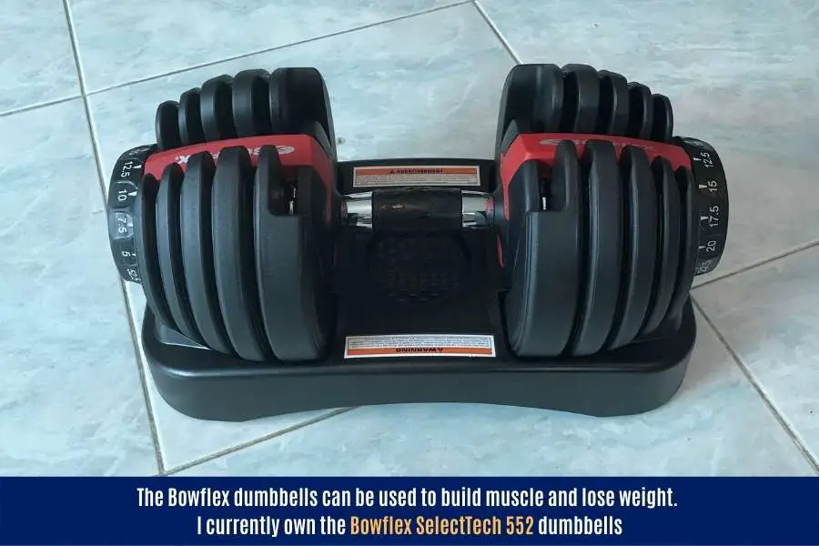 How I use the Bowflex SelectTech 552 dumbbells to build muscle and burn fat.