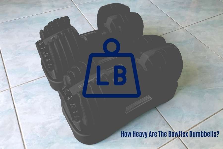 How Heavy Bowflex Dumbbells Go (+ how to add extra weight)