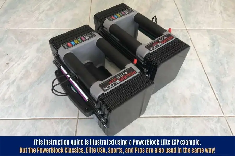 The Powerblock Elite, Sport, Pro, and classic all work and are used in the same way.