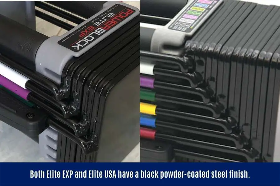 Both PowerBlock Elite EXP and USA have a black powder-coated finish.