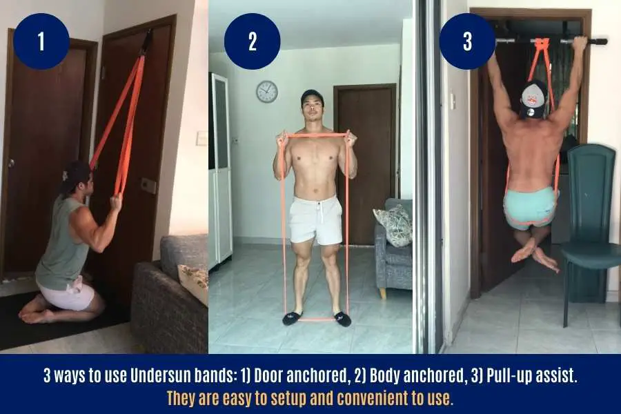 You can use Undersun resistance bands in 3 ways by anchoring them to a door, to the body, or wrapped around a bar for pull-up assistance.