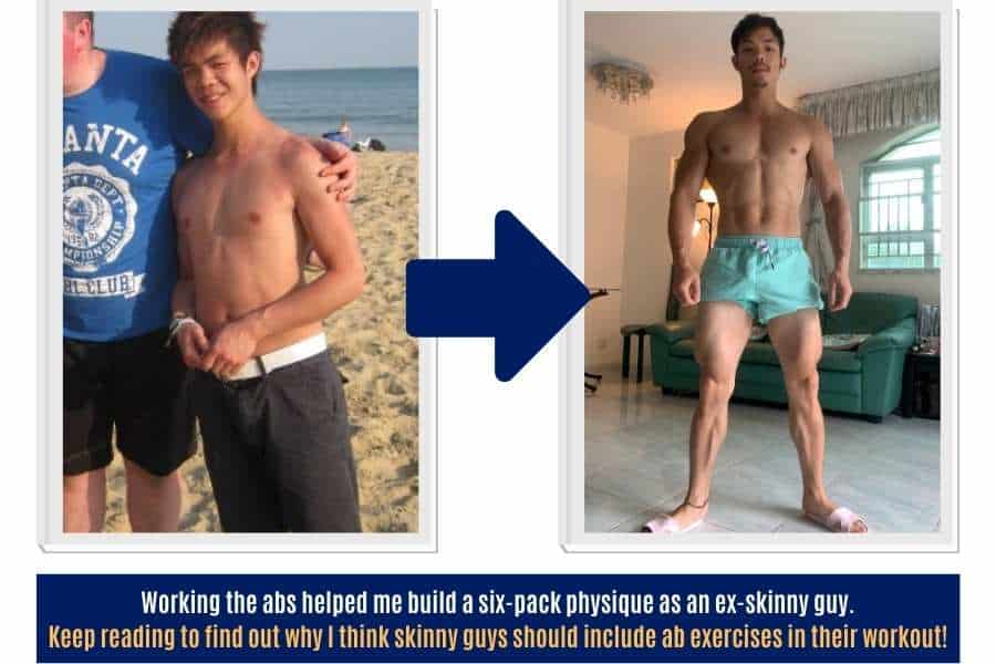 Before and after results: I used ab training to build six-pack abs as an ex-skinny guy.
