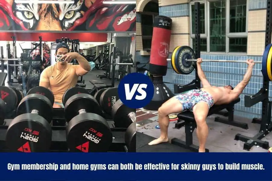 Home vs gym membership for skinny guys to build muscle.