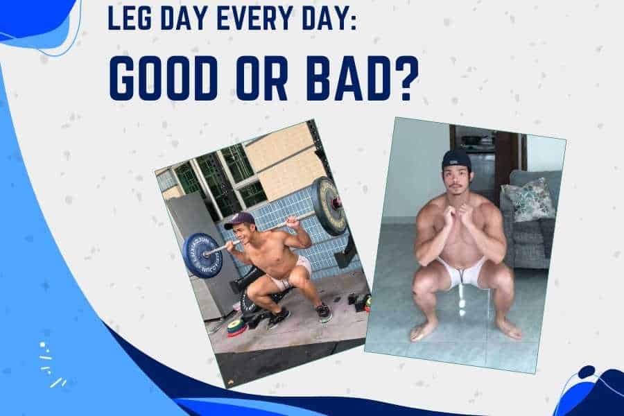 Why working legs every day is bad.
