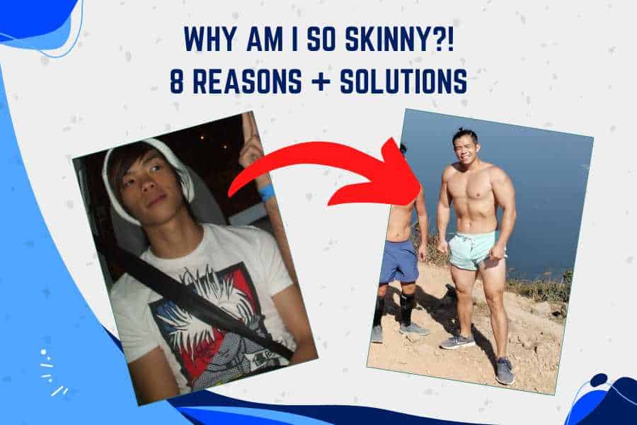 Why you are skinny.